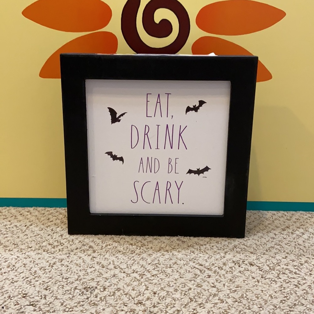 Rae Dunn EAT DRINK AND BE SCARY Wooden Sign